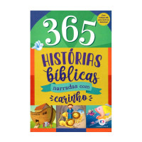 Livro 365 Histórias Bíblicas Narradas Com Carinho