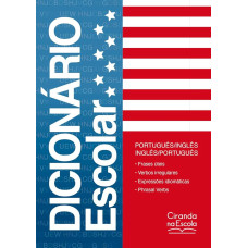 Dicionário Escolar Português Inglês e Inglês Português Ciranda